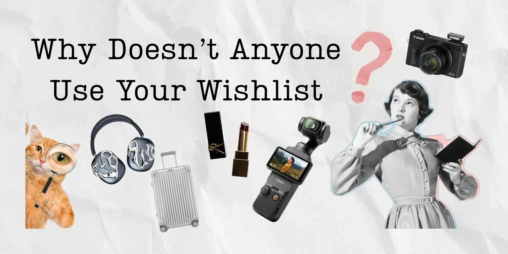 How to Make a Wishlist